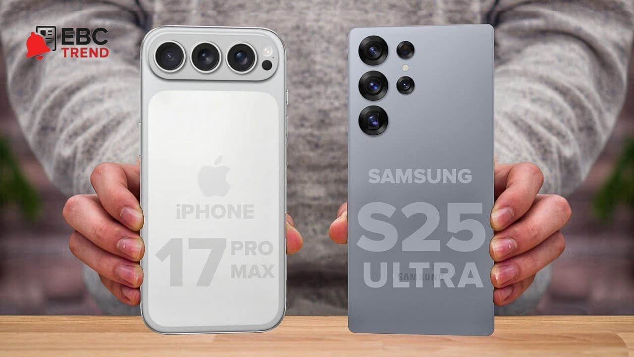 iPhone 17 Pro Max ضد Samsung Galaxy S25 Ultra .. صراع العمالقة في 2025